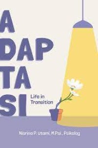 Image of ADAPTASI LIFE IN TRANSITION