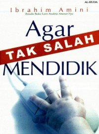 Image of Agar Tak Salah Mendidik