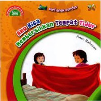 Image of AKU BISA MEMBERSIHKAN TEMPAT TIDUR