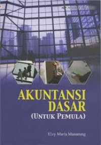 Image of AKUNTANSI DASAR :  UNTUK PEMULA
