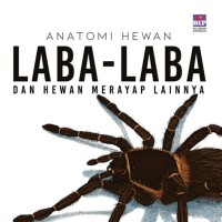 Image of ANATOMI HEWAN LABA-LABA DAN HEWAN MERAYAP LAINNYA