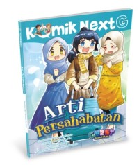 Image of ARTI PERSAHABATAN :  KOMIK NEXTG