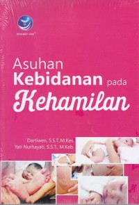 Image of ASUHAN KEBIDANAN PADA KEHAMILAN