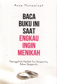 Image of BACA BUKU INI SAAT ENGKAU INGIN MENIKAH