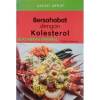 Image of Bersahabat Dengan Kolestrol