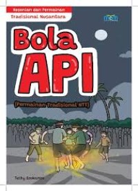 Image of BOLA API: permainan tradisional NTT