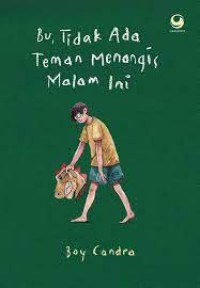 Image of BU, TIDAK ADA TEMAN MENANGIS MALAM INI