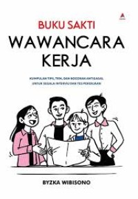Image of BUKU SAKTI WAWANCARA KERJA