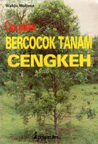 Image of Cara Praktis Bercocok Tanam Cengkeh