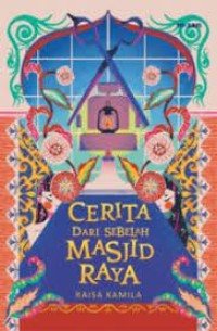 Image of CERITA DARISEBELAH MASJID RAYA
