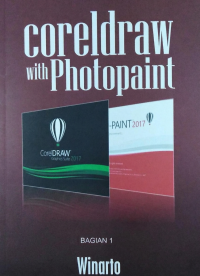 Image of CORELDRAW WITH PHOTOPAINT BAGIAN 1