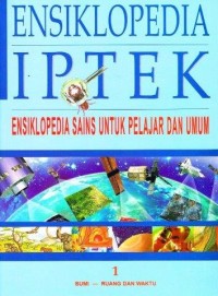 Image of ENSIKLOPEDIA IPTEK 1 :  BUMI - RUANG DAN WAKTU