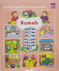 Image of ENSIKLOPEDIA PERTAMAKU RUMAH