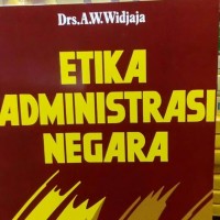 Image of Etika Administrasi Negara