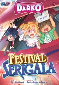 Image of FESTIVAL SERIGALA :  DARKO