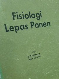 Image of Fisiologi Lepas Panen