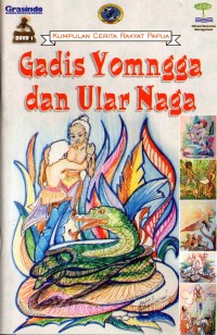 Image of Gadis Yomngga dan Ular Naga