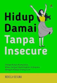 Image of HIDUP DAMAI TANPA INSECURE
