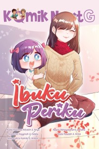 Image of IBUKU PERIIKU :  KOMIK NEXTG