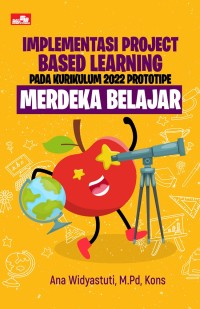 Image of IMPLEMENTASI PROJECT BASED LEARNING
