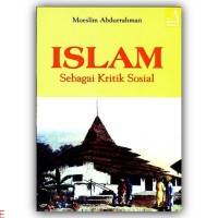 Image of Islam Sebagai Kritik Sosiasl