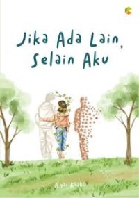 Image of JIKA ADA LAIN, SELAIN AKU