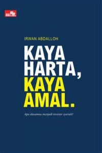 Image of KAYA HARTA, KAYA AMAL.