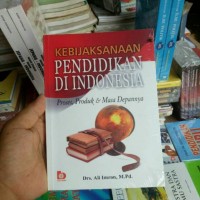 Image of Kebijaksanaan Pendidikan Di Indonesia