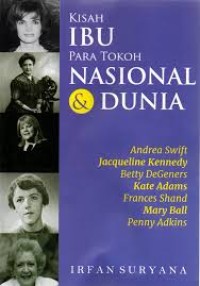 Image of KISAH IBU PARA TOKOH NASIONAL & DUNIA