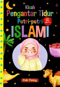 Image of KISAH PENGANTAR TIDUR PUTRI PUTRI ISLAMI