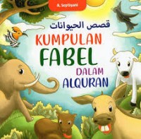 Image of KUMPULAN FABEL DALAM ALQURAN