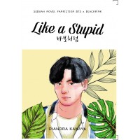 Image of LIKE A STUPID