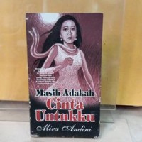 Image of Masih Adakah Cinta Untukku
