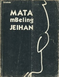 Image of Mata mBeling Jeihan