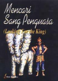 Image of Mencari Sang Penguasa