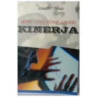 Image of Mengatasi Pengganggu Kinerja
