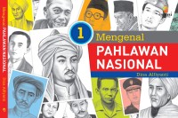 Image of MENGENAL PAHLAWAN NASIONAL