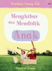 Image of Menghibur dan Mendidik Anak