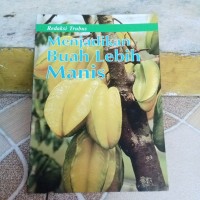Image of Menjadikan Buah Lebih Manis