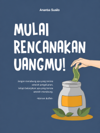 Image of MULAI RENCANAKAN UANGMU!