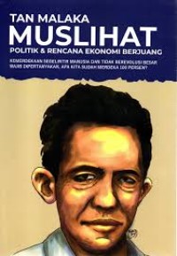Image of MUSLIHAT POLITIK & RENCANA EKONOMI BERJUANG