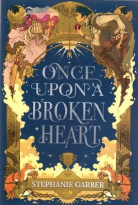 Image of ONCE UPONA BROKEN HEART