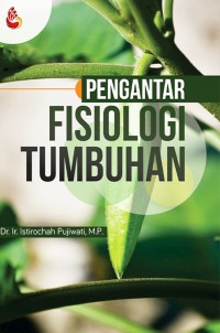 Image of PENGANTAR FISIOLOGI TUMBUHAN