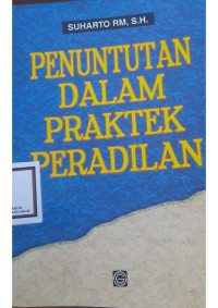 Image of Penuntutan Dalam Praktek Peradilan