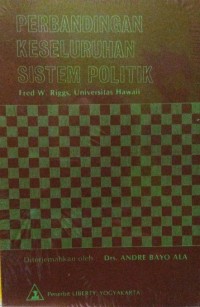 Image of Perbandingan Keseluruhan Sistem Politik