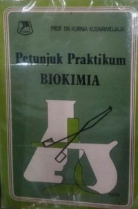 Image of Petunjuk Pratikum Biokimia