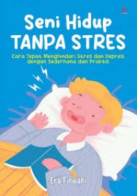 Image of SENI HIDUP TANPA STRES