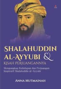 Image of SHALAHUDDIN AL-AYYUBI & KISAH PERJUANGANNYA