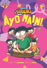 Image of SI JUKI AYO MAIN!