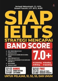 Image of SIAP IELTS: STRATEGI MENCAPAI BAND SCORE